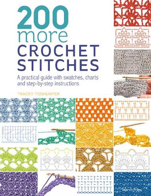 200 More Crochet Stitches - Bateman Books