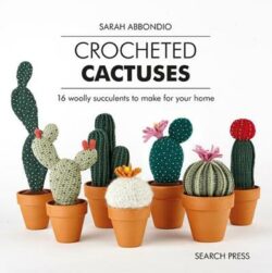 Crocheted Cactuses