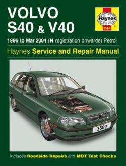 Volvo S40 & V40 Petrol 1996-2004 Repair Manual