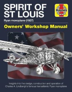 Spirit of St Louis Owners' Workshop Manual