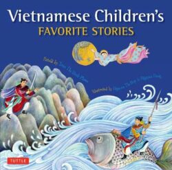 Vietnamese Children&apos;s Favorite Stories