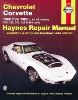 Chevrolet Corvette 1968-1982 Repair Manual