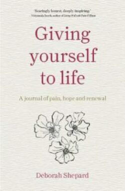 Giving Yourself to Life