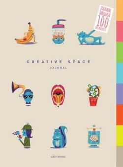 Creative Space Journal: Journal Through 100 Art Projects