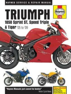 Triumph 1050 Sprint St/Speed Triple/Tiger 2005-2015 Repair Manual