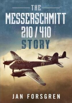 Messerschmitt 210 410 Story