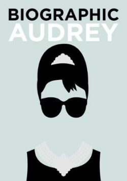 Biographic: Audrey