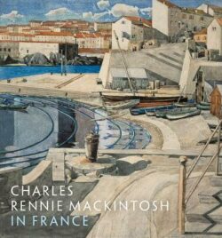 Charles Rennie Mackintosh in France