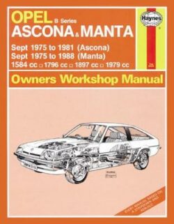 Opel Ascona 1975-1981 & Manta 1975-1988 Repair Manual