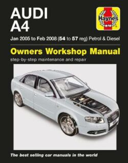 Audi A4 B7 2005-2008 Repair Manual