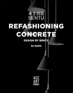 Refashioning Concrete