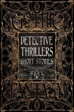 Detective Thrillers Short Stories