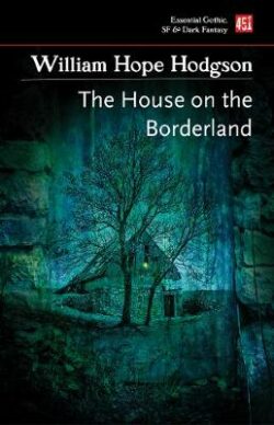 House on the Borderland