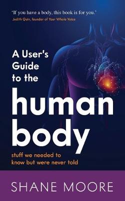 User's Guide to the Human Body