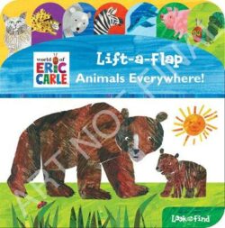 Eric Carle World Of Animals Lift a Flap Look & Find Board