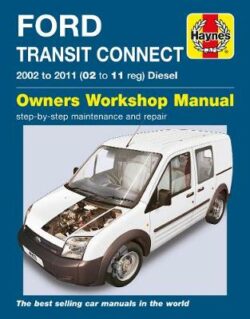 Ford Transit Connect Diesel 2002-2011 Repair Manual