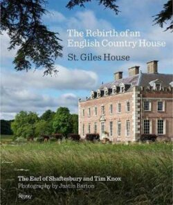 Rebirth of an English Country House