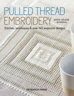 Pulled Thread Embroidery