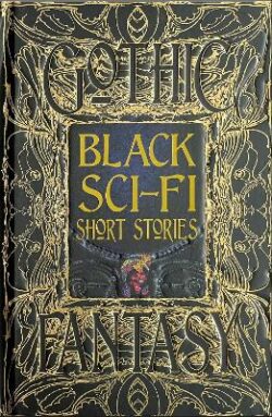 Black Sci-Fi Short Stories