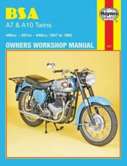 BSA A7 and A10 Twins 1947-1962 Repair Manual