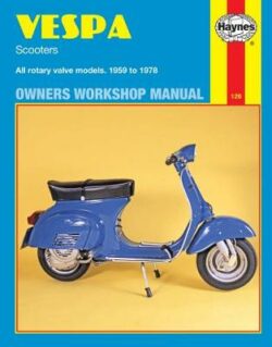 Vespa Rotary Valve Scooters 1959-1978 Repair Manual