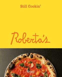 Roberta's: Still Cookin'