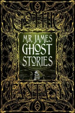 M.R. James Ghost Stories