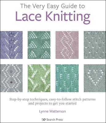 Very Easy Guide to Lace Knitting