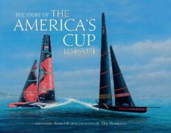 Story of the America&apos;s Cup: 1851-2021