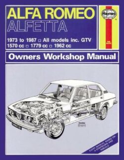 Alfa Romeo Alfetta & GTV 1973-1987 Repair Manual