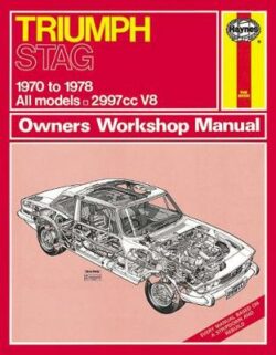 Triumph Stag 1970-1978 Repair Manual