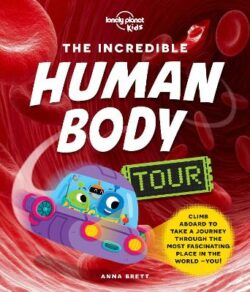 Incredible Human Body Tour