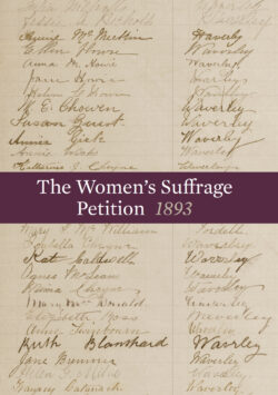 Women's Suffrage Petition | Te Petihana Whakamana Poti Wahine, 1893