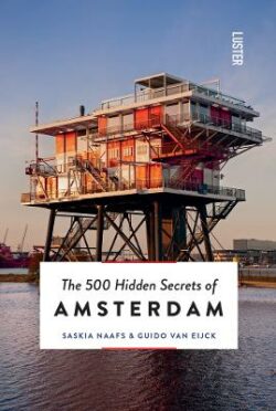 500 Hidden Secrets of Amsterdam