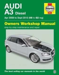 Audi A3 Diesel 2008-2012 Repair Manual