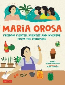 Maria Orosa Freedom Fighter