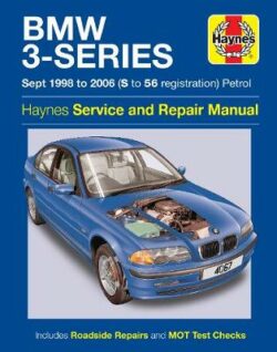 BMW 3 Series Petrol E46 1998-2006 Repair Manual