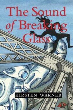 Sound of Breaking Glass