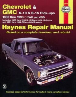 Chevrolet S-10 & GMC S-15 Pick-ups 1982-1993 Repair Manual