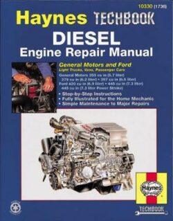 Ford & GM Diesel Engine Repair Haynes Techbook