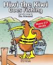 Hiwi the Kiwi Goes Fishing