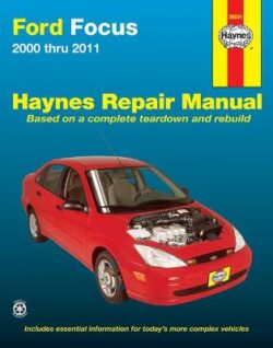 Ford Focus 2000-2011 Repair Manual