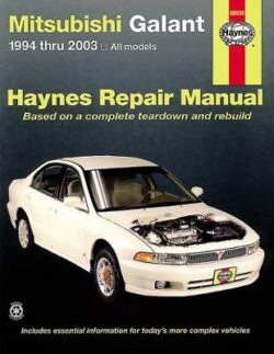 Mitsubishi Galant 1994-2012 Repair Manual