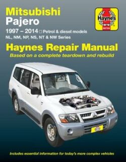 Mitsubishi Pajero NL, NM, NP, NS, NT, NS, NW 1997-2014 Repair Manual