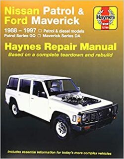 Nissan Patrol 1988-1997/Ford Maverick GQ/DA 1988-1994 Repair Manual