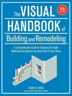 Visual Handbook of Building and Remodeling