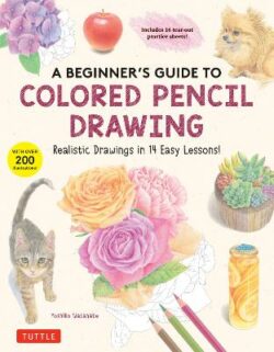 Beginner&apos;s Guide to Colored Pencil Drawing