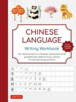 Chinese Language Writing Workbook