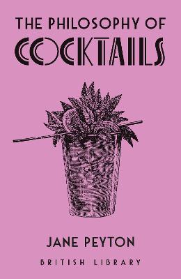 Philosophy of Cocktails