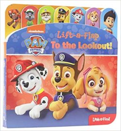 Paw Patrol  To The Lookout Lift A Flap Look And Find Board